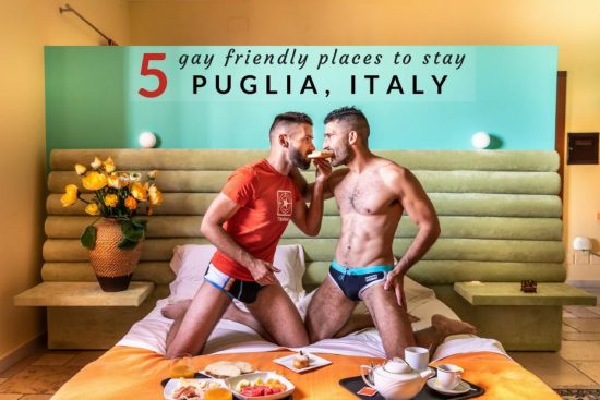Top Places to Stay in Gay Puglia - Nomadic Boys