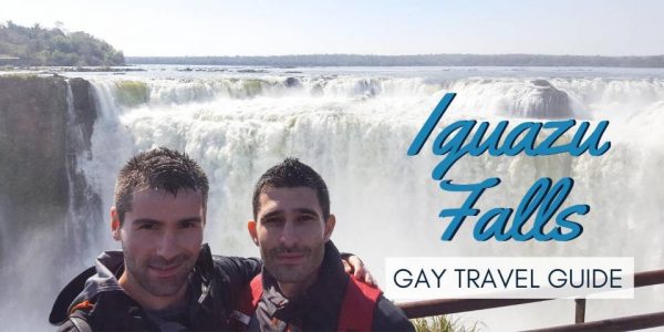 Gay Iguazu Falls - The Nomadic Boys
