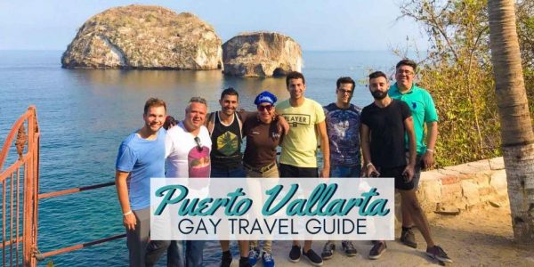 Gay Puerto Vallarta - The Nomadic Boys