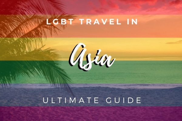 LGBT Travel in Asia